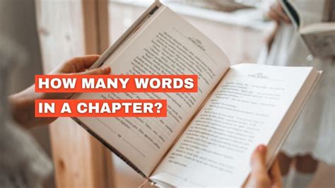 How Many Words Should a Chapter Be in a Novel? – An Elaborate Exploration