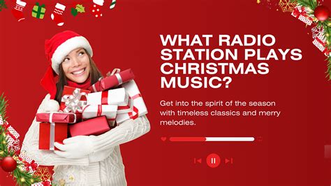 What FM Radio Station Plays Christmas Music and the Joy It Brings